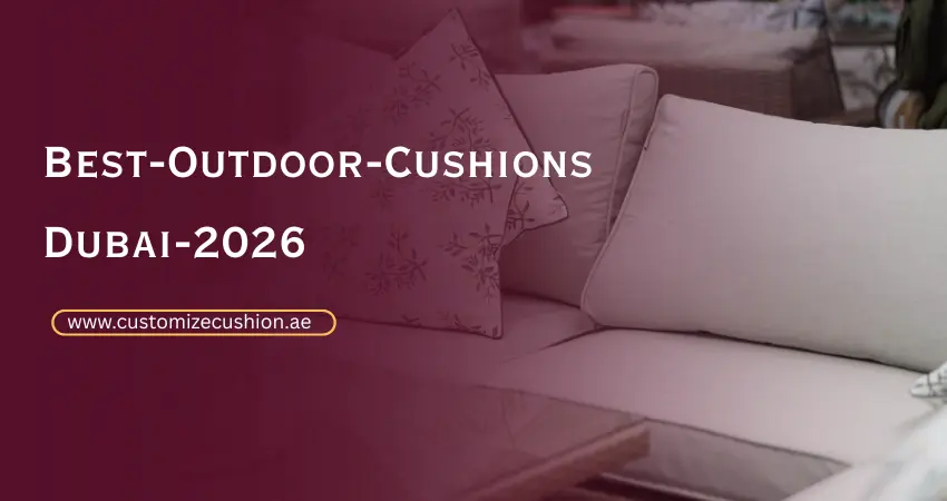 best outdoor cushions in dubai